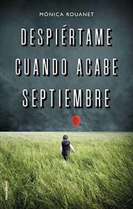 Despiértame cuando acabe septiembre. Rouanet. Ebook kinldle