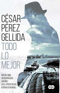 [ebook] Todo lo mejor, de César Pérez Gellida