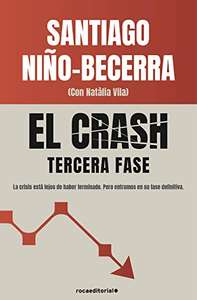 El crash. Tercera fase. Santiago Niño Becerra. Ebook kindle