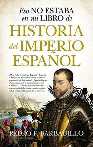 Eso no estaba en mi libro de Historia del Imperio español / eBook