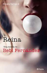 Oferta FLASH 12 OCTUBRE EBOOK: "Reina: Bilogía Salvaje 2"